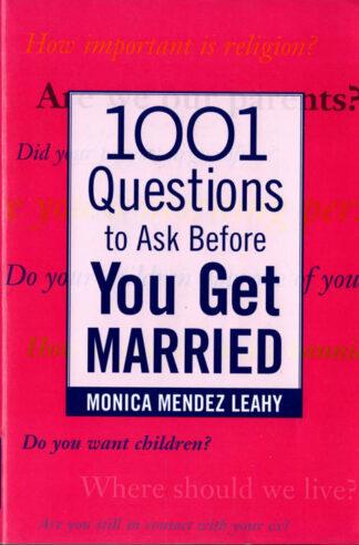 1001 Questions to Ask Before You Get Married