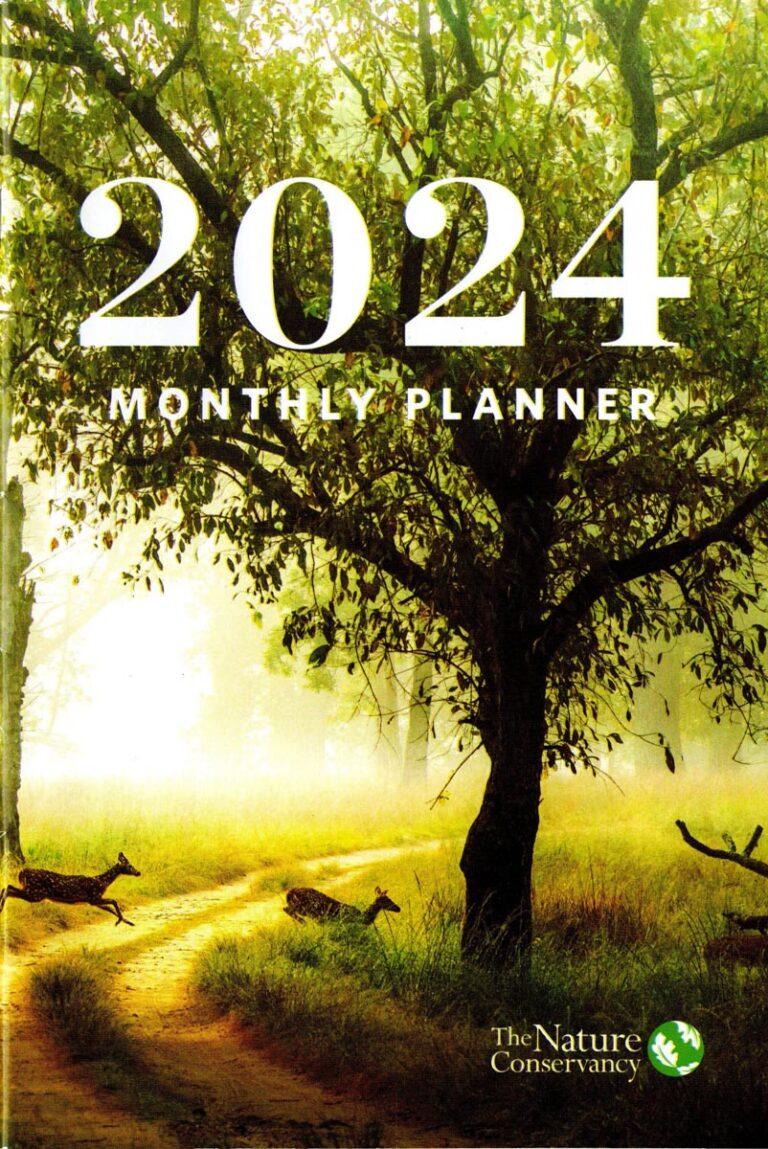 2024 MONTHLY PLANNER The Nature Conservancy