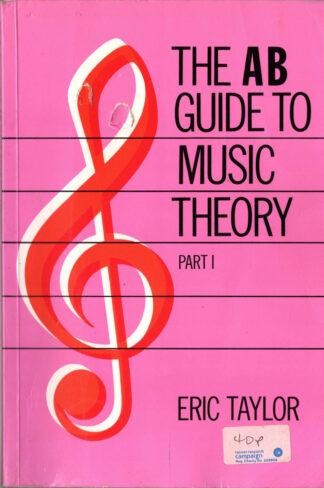 The AB Guide to Music Theory