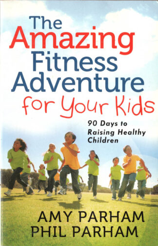 The Amazing Fitness Adventure for Your Kids