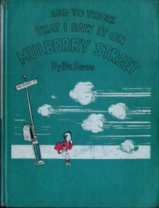 And To Think That I Saw It On Mulberry Street