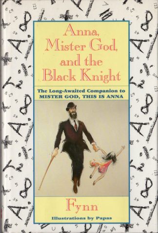 Anna, Mister God, and the Black Knight