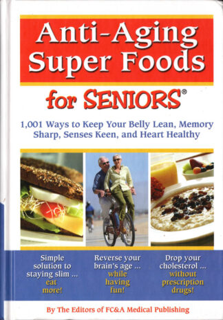 Anti-Aging Super Foods for Seniors