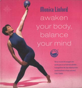 Awaken Your Body, Balance Your Mind