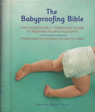 The Babyproofing Bible