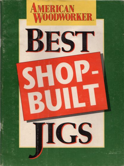 Best Shop-Built Jigs