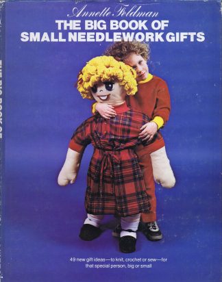 The Big Book of Small Needlework Gifts