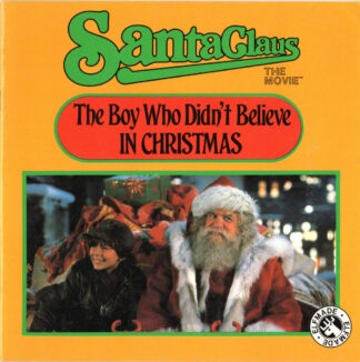 The Boy Who Didn't Believe in Christmas