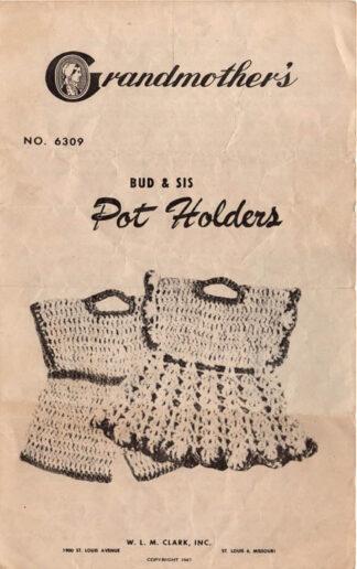 Bud & Sis Pot Holders