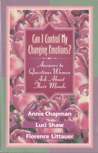 Can I Control My Changing Emotions?