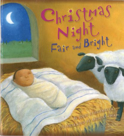 Christmas Night: Fair And Bright