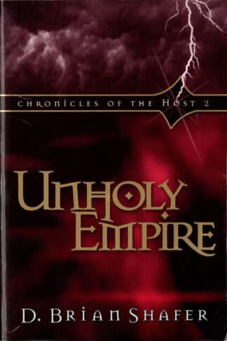 Chronicles of the Host: Unholy Empire