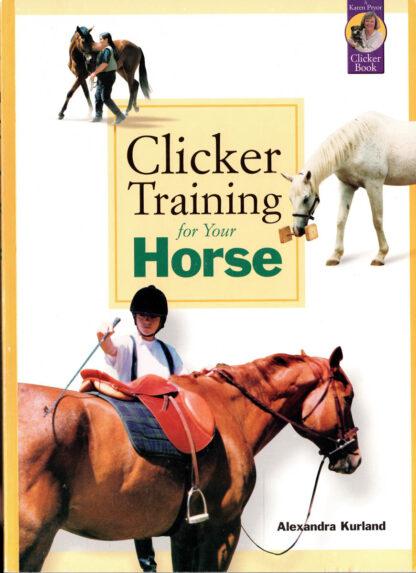 Clicker Training For Your Horse