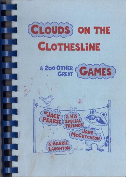 Clouds On The Clothesline & 200 Other Great Games