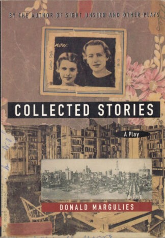 Collected Stories: A Play
