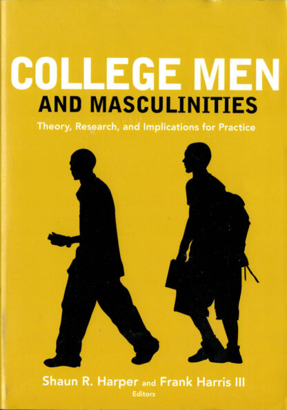 College Men and Masculinities
