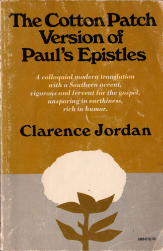 The Cotton Patch Version of Paul's Epistles