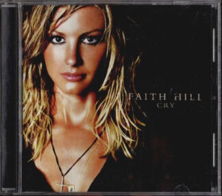 Cry by Faith Hill