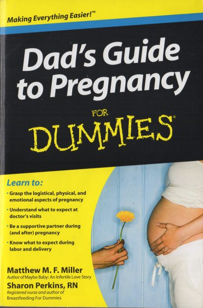 Dad's Guide to Pregnancy For Dummies