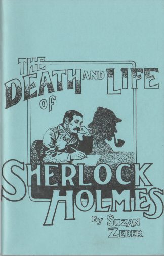 The Death and Life of Sherlock Holmes