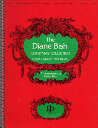 The Diane Bish Christmas Collection