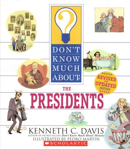 Don't Know Much About The Presidents