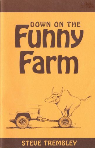 Down On The Funny Farm