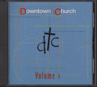 Downtown Church, Volume 1
