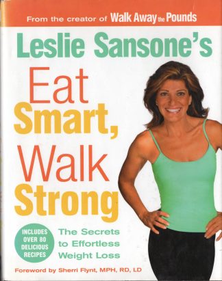 Eat Smart, Walk Strong