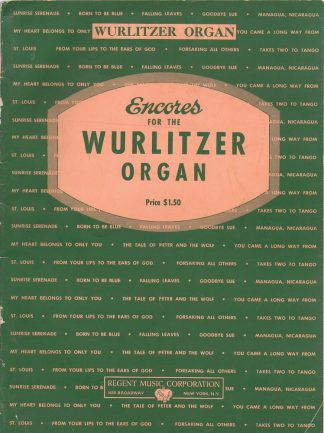 Encores for the Wurlitzer Organ
