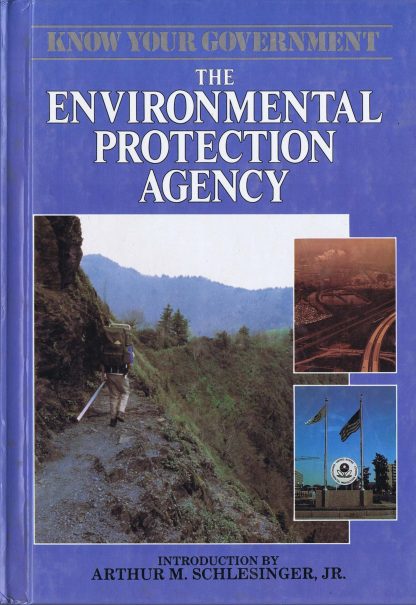 The Environmental Protection Agency