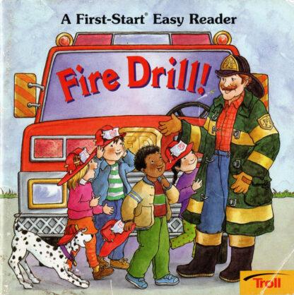 Fire Drill!