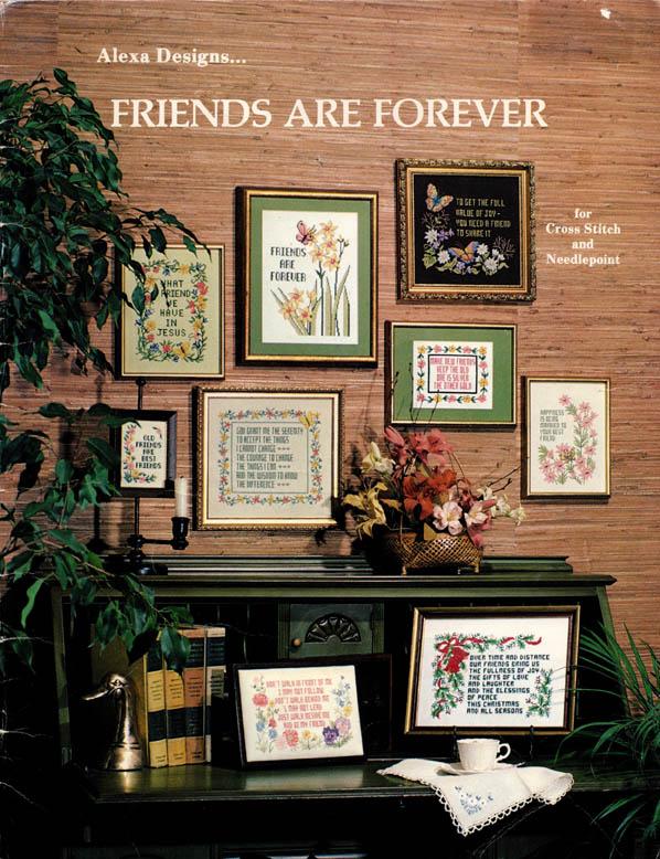 FRIENDS ARE FOREVER – Cross Stitch & Needlepoint, Alexa Designs