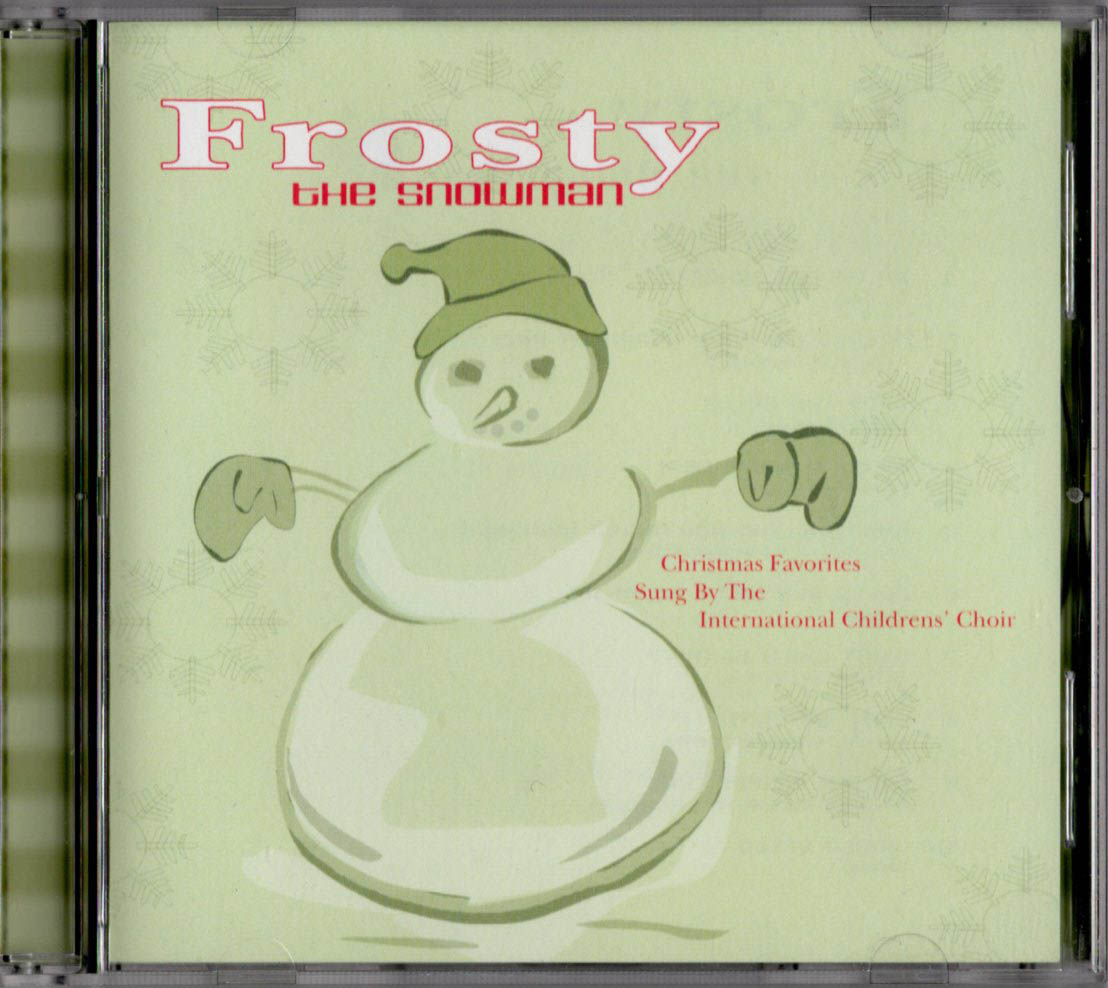 FROSTY THE SNOWMAN - The International Children's Choir, 2002