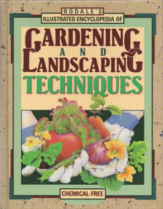 Illustrated Encyclopedia of Gardening and Landscaping Techniques
