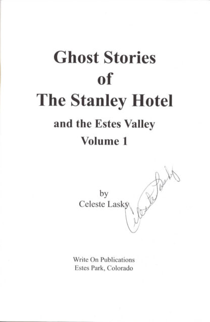 Ghost Stories of The Stanley Hotel and the Estes Valley (signature)