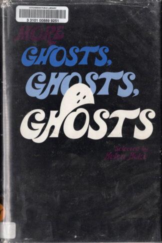 More Ghosts, Ghosts, Ghosts