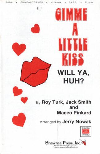 Gimme A Little Kiss