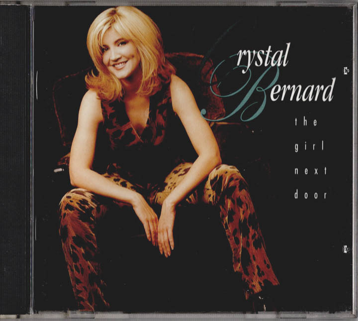 THE GIRL NEXT DOOR – Crystal Bernard, 1996 CD