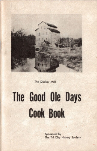 The Good Ole Days Cook Book