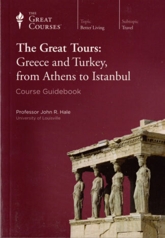 The Great Tours: Greece and Turkey