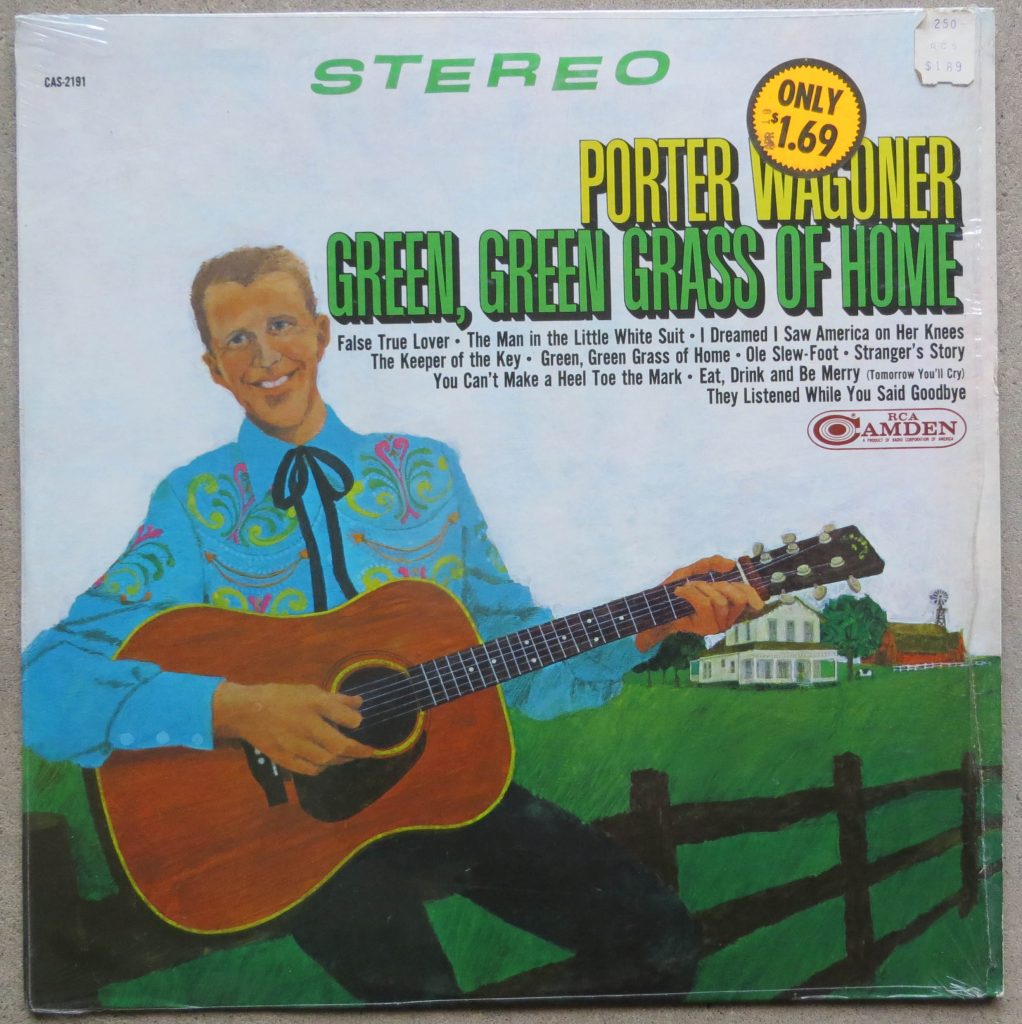 GREEN, GREEN GRASS OF HOME Porter Wagoner, RCA Camden CAS2191