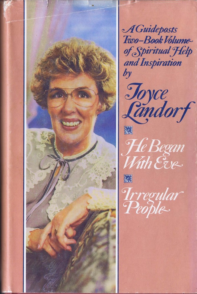 HE BEGAN WITH EVE + IRREGULAR PEOPLE Joyce Landorf, 1983 HCDJ