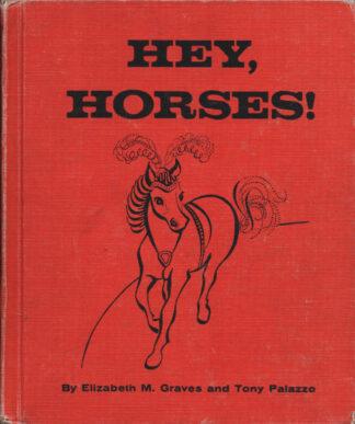 Hey, Horses!