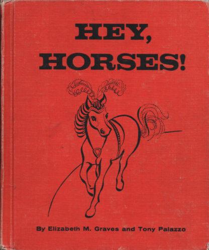 Hey, Horses!
