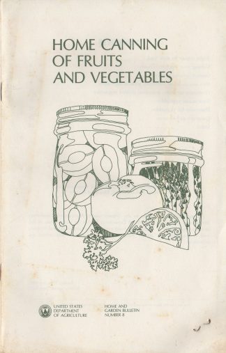 Home Canning of Fruits and Vegetables