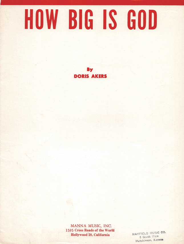 HOW BIG IS GOD – Doris Akers, 1960 Sheet Music