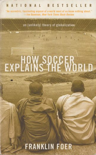 How Soccer Explains The World