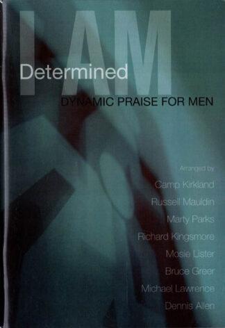 I Am Determined