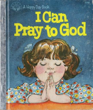 I Can Pray to God